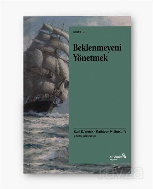 Beklenmeyeni Yönetmek - Albaraka Yayınları