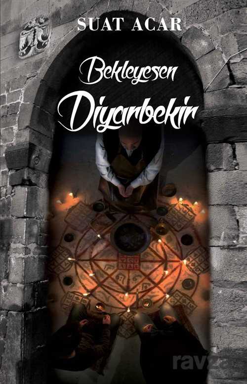 Bekleyesen Diyarbekir - Karma Kitaplar