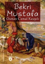 Bekri Mustafa Unutturmadıklarımız Serisi - Dorlion Yayınevi