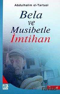 Bela ve Musibetle İmtihan - Polen Yayınları