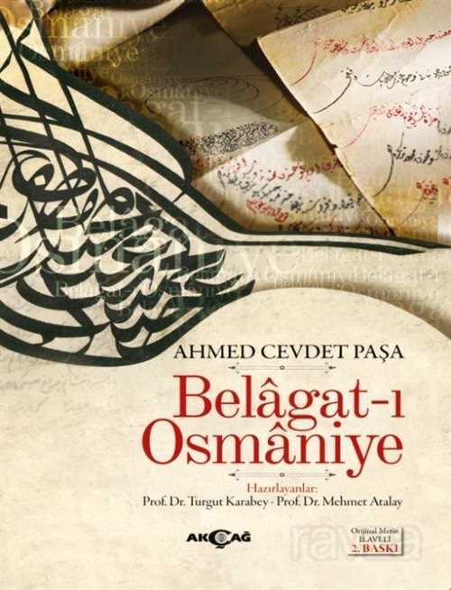 Belagat-ı Osmaniyye - Akçağ Yayınları