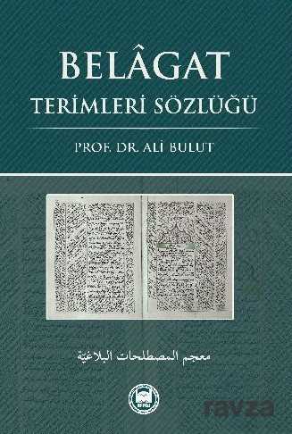 Belagat Terimleri Sözlügü - M.Ü. İlahiyat Fak. Vakfı Yayınları