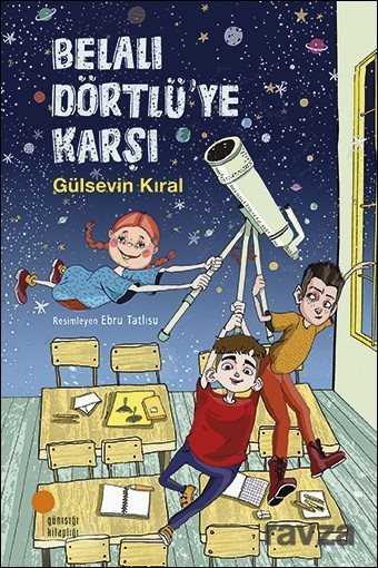 Belalı Dörtlü'ye Karşı - Günışığı Kitaplığı