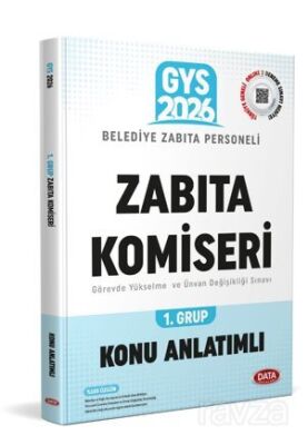 Belediye Zabıta Personeli Zabıta Komiseri 1. Grup Konu Anlatımlı - Data Yayınları