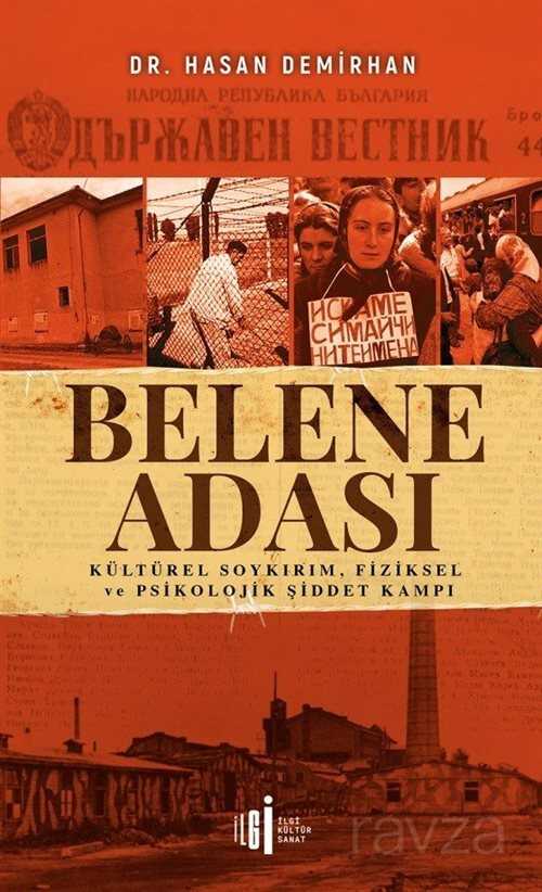 Belene Adası - İlgi Kültür Sanat Yayınları