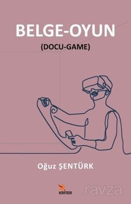 Belge-Oyun (Docu-Game) - 1