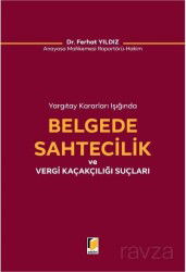 Belgede Sahtecilik ve Vergi Kaçakçılığı Suçları - Adalet Yayınevi