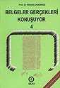 Belgeler Gerçekleri Konuşuyor 4 - Osav (Osmanlı Araştırmaları Vakfı)