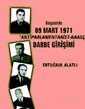 Belgeleriyle 09 Mart 1971 