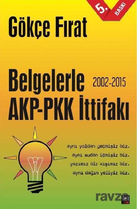 Belgelerle AKP-PKK İttifakı (2002-2015) - 1