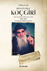 Belgelerle Koçgiri - Kalkedon Yayınları