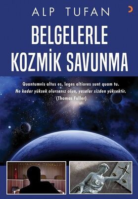 Belgelerle Kozmik Savunma - 1