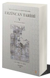 Belgelerle & Kronolojik Erzincan Tarihi 5 - Cinius Yayınları