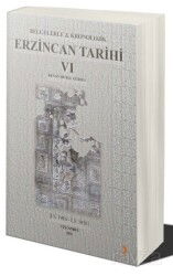 Belgelerle & Kronolojik Erzincan Tarihi 6 - Cinius Yayınları