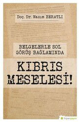 Belgelerle Sol Görüş Bağlamında Kıbrıs Meselesi! - Hiper Yayın