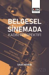 Belgesel Sinemada Kadın Perspektifi - Eğitim Kitabevi