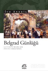 Belgrad Günlüğü - İletişim Yayınları