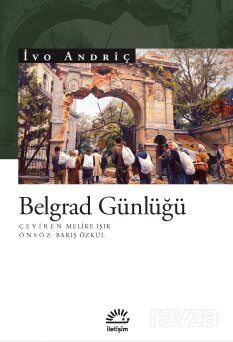 Belgrad Günlüğü - 1