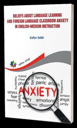Beliefs About Language Learning And Foreign Language Classroom Anxiety İn Englishmedium İnstruction - Eğiten Kitap