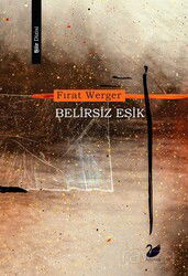 Belirsiz Eşik - Anima