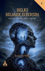 Belki Bilmek İstersin - Son Çağ Yayınları