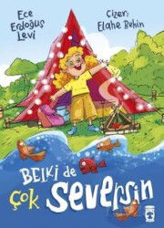 Belki de Çok Seversin - Timaş Çocuk Yayınları