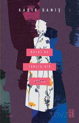 Belki de Yanlış Bir Leyla - Ketebe Yayınevi