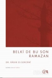 Belkide Son Ramazan - Nida Yayınları