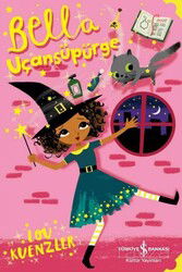 Bella / Uçansüpürge - İş Bankası Yayınları