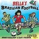 Bella's Brazilian Football - 1