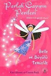 Belle ve Büyülü Temizlik - Büyülü Fener