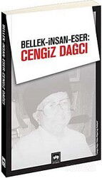 Bellek-İnsan-Eser: Cengiz Dağcı - Ötüken Neşriyat