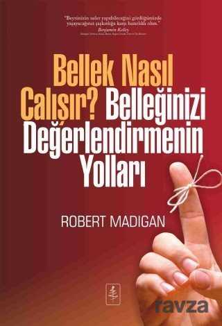 Bellek Nasıl Çalışır? Belleğinizi Değerlendirmenin Yolları - Nobel Yaşam