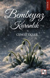 Bembeyaz Karanlık - Az Kitap