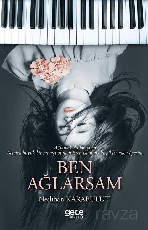 Ben Ağlarsam - Gece Kitaplığı