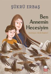 Ben Annemin Hecesiyim - Kırmızı Kedi Çocuk