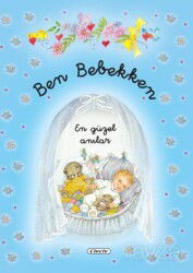 Ben Bebekken - Mavi - Civciv Kitaplar