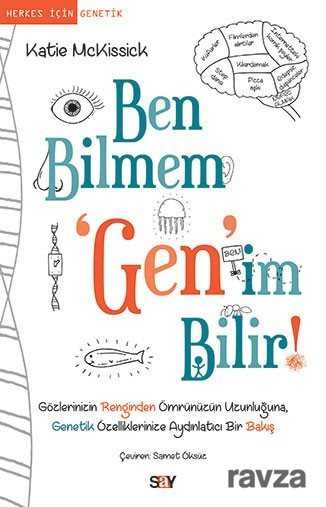 Ben Bilmem Gen'im Bilir - Say Yayınları