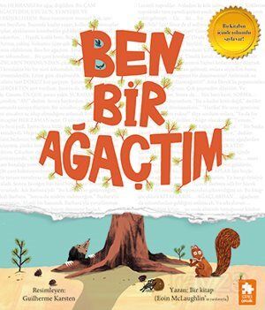 Ben Bir Ağaçtım - 1