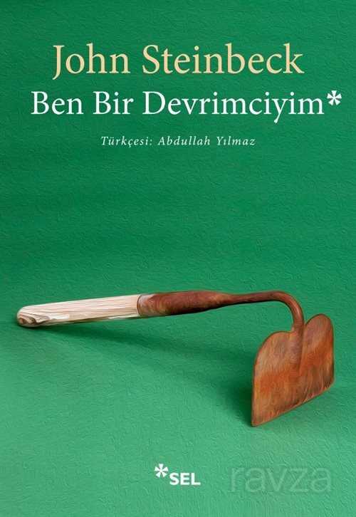 Ben Bir Devrimciyim - Sel Yayınları