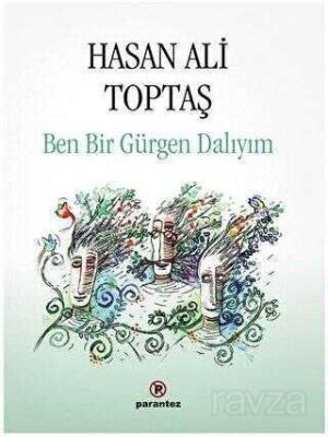 Ben Bir Gürgen Dalıyım (Karton Kapak) - 1