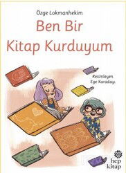 Ben Bir Kitap Kurduyum - Hep Kitap