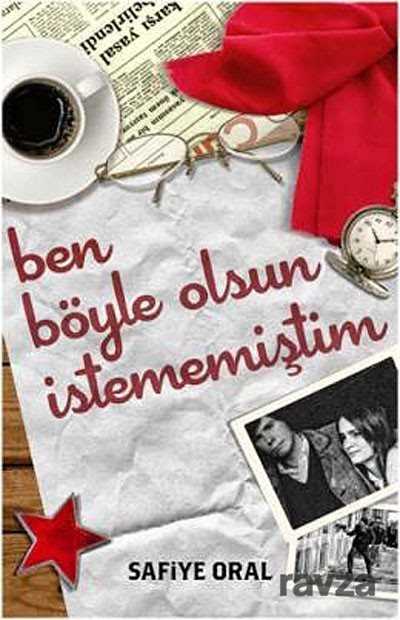 Ben Böyle Olsun İstememiştim - 1