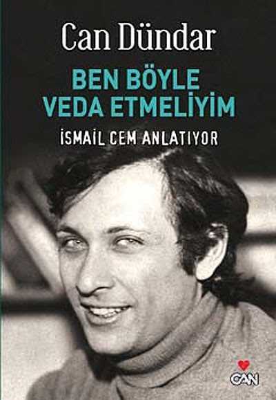 Ben Böyle Veda Etmeliyim - Can Yayınları
