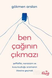 Ben Çağının Çıkmazı - Tin Yayınları