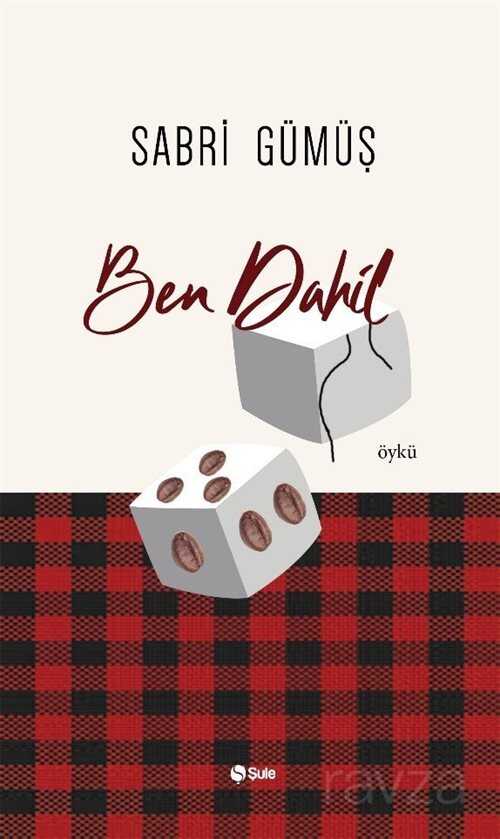 Ben Dahil - Şule Yayınları