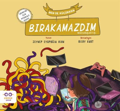 Ben de Küçükken Bırakamazdım - 1