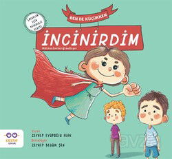 Ben De Küçükken İncinirdim #AkranZorbalığınaHayır - Cezve Çocuk