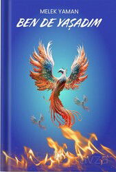 Ben de Yaşadım - Değişim Yayınları