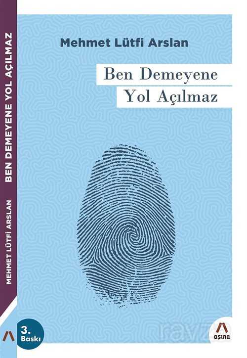 Ben Demeyene Yol Açılmaz - Aşina